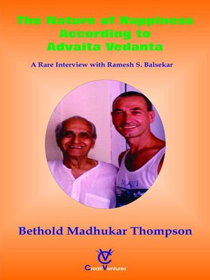 cover image of The Nature of Happiness According to Advaita Vedanta